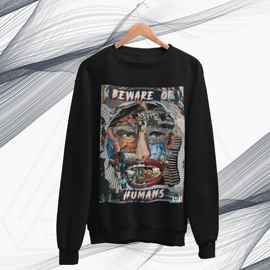 Beware of Humans - Men's Sweatshirt